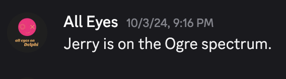 Jerry is on the Ogre spectrum