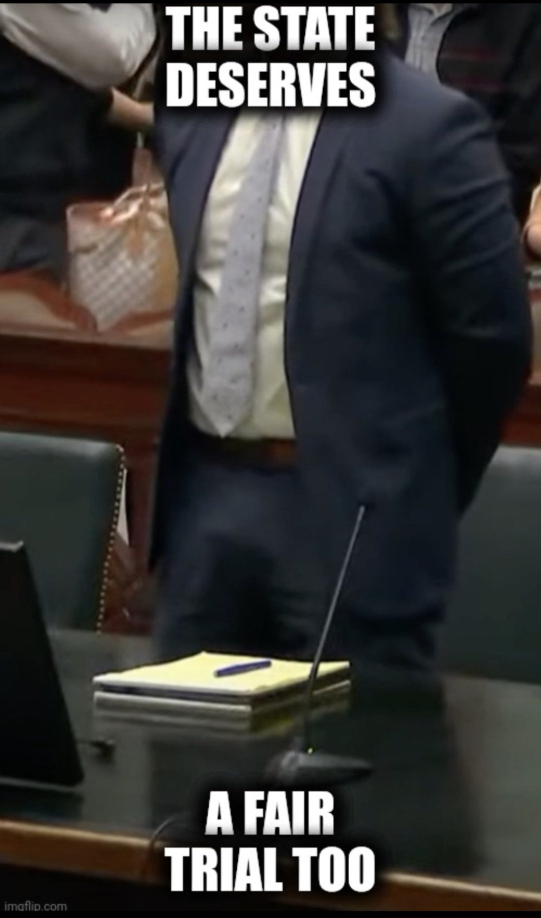 Dicholas: The State deserves a fair trial too.